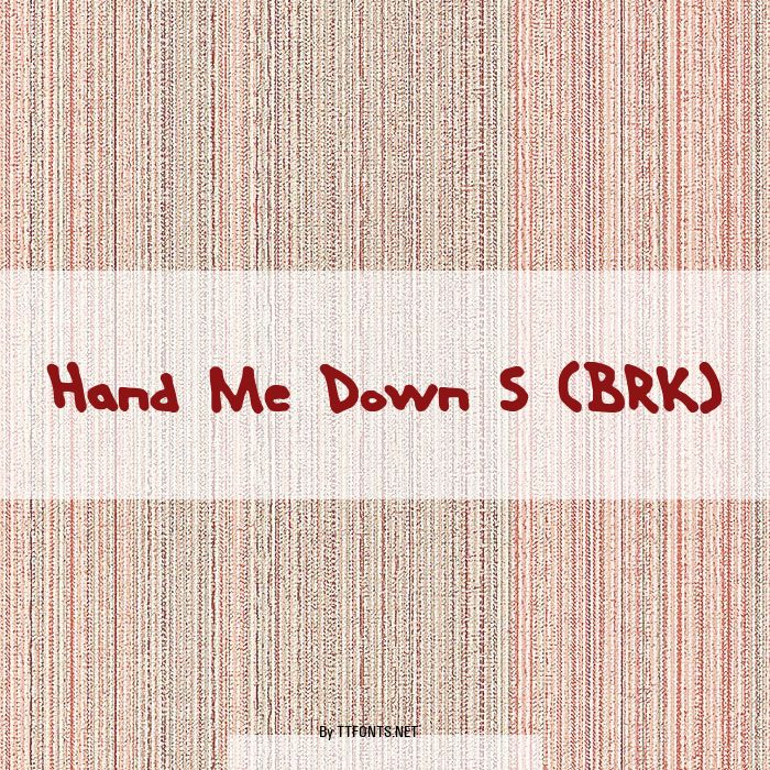 Hand Me Down S (BRK) example